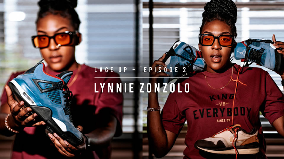LACE UP - 'Episode 2' | Lynnie Zonzolo