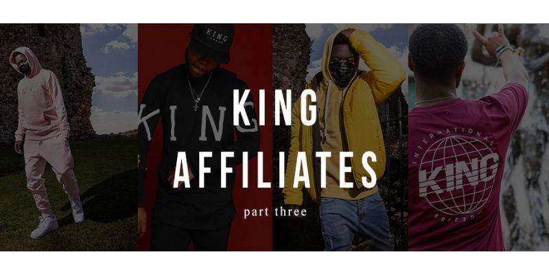 King Affiliates Part Three