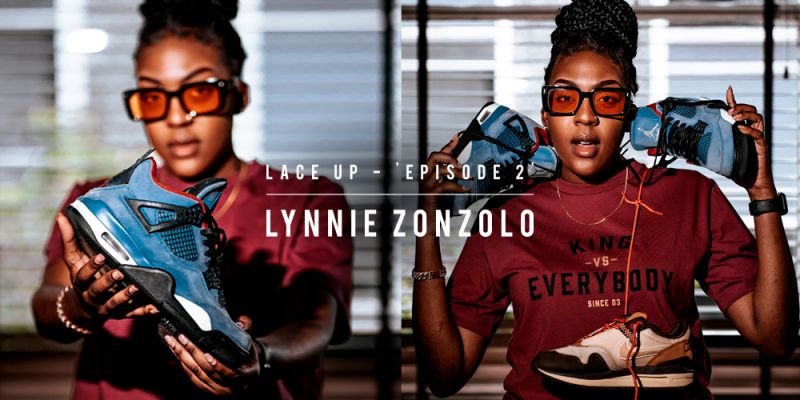 LACE UP ‘EPISODE 2’ – Lynnie Zonzolo