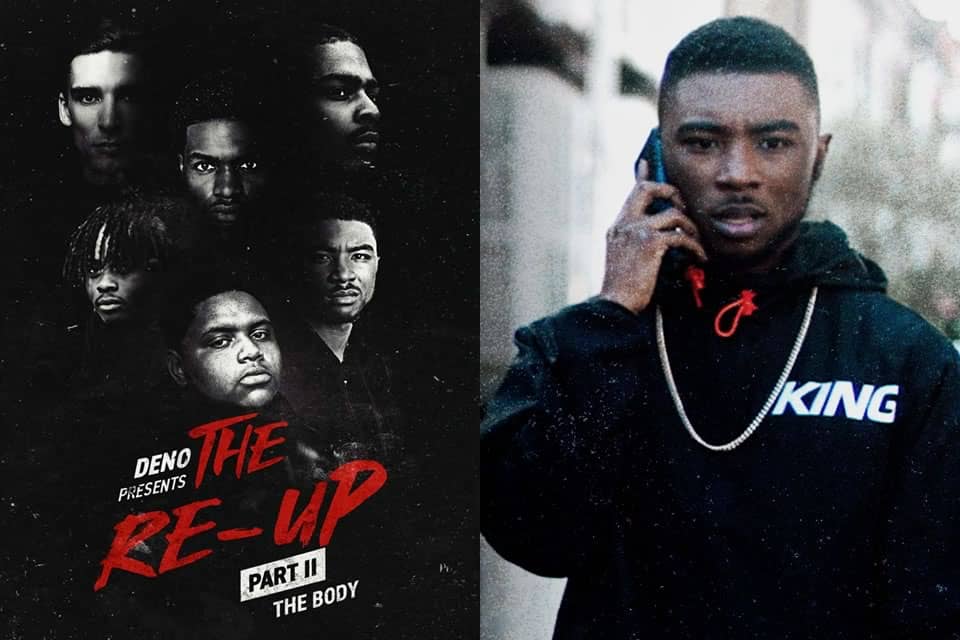 Deno Presents The Re-Up Part II: The Body